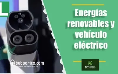 Las energías renovable  y el vehículo eléctrico