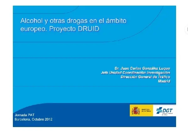 Alcohol y otras drogas en el ámbito europeo. Proyecto DRUID