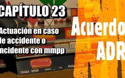 Actuación en accidente con mercancías peligrosas. Manual ADR 23