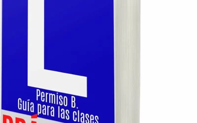 Permiso B. Guía para las clases prácticas. 4 edición