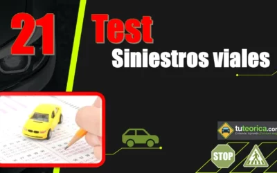 Test del Tema 21 del curso teórico del carnet de conducir: siniestros viales